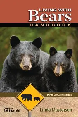 Príručka pre život s medveďmi, rozšírené 2. vydanie - Living with Bears Handbook, Expanded 2nd Edition