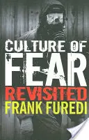 Kultúra strachu v revízii: Podstupovanie rizika a morálka nízkych očakávaní - Culture of Fear Revisited: Risk-Taking and the Morality of Low Expectation