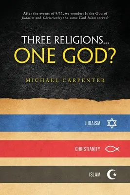 Tri náboženstvá... jeden Boh? - Three Religions...One God?