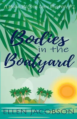 Mŕtvoly v lodenici - Bodies in the Boatyard