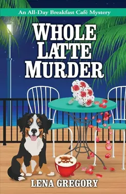 Celá latte vražda - Whole Latte Murder