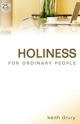 Svätosť pre obyčajných ľudí - Holiness for Ordinary People