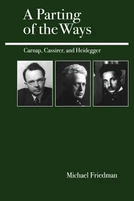 Rozdelenie ciest: Carnap, Cassirer a Heidegger - A Parting of the Ways: Carnap, Cassirer, and Heidegger