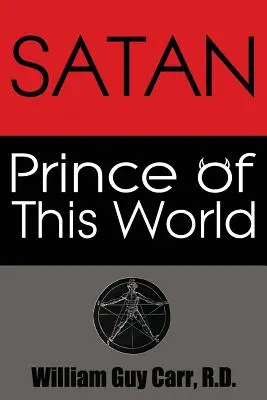 Satanský princ tohto sveta - Satan Prince of This World