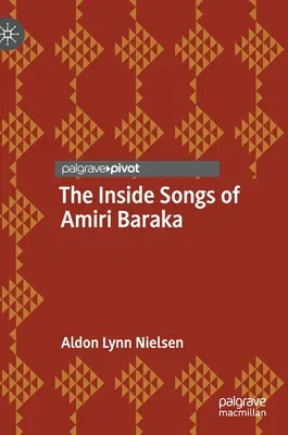 Vnútorné piesne Amiriho Baraka - The Inside Songs of Amiri Baraka