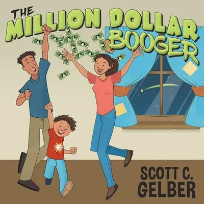The Million Dollar Booger (Miliónový bubák) - The Million Dollar Booger