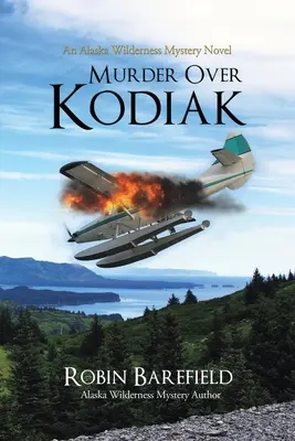 Vražda nad Kodiakom - Murder Over Kodiak