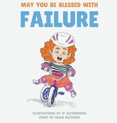 Nech ťa požehná neúspech - May You Be Blessed with Failure
