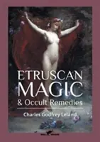 Etruská mágia a okultné prostriedky - Etruscan Magic & Occult Remedies