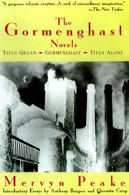 Gormenghastove romány - The Gormenghast Novels
