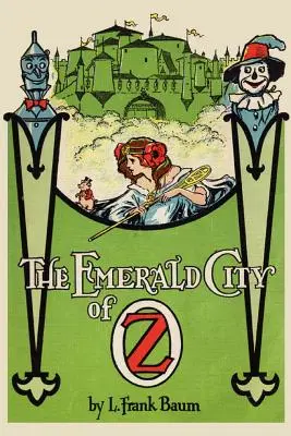 Smaragdové mesto Oz - The Emerald City of Oz