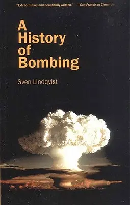 Dejiny bombardovania - A History of Bombing