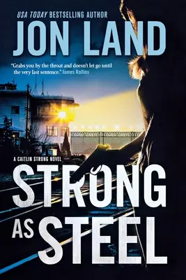 Silná ako oceľ: A Caitlin Strong Novel: A Caitlin Strong Novel - Strong as Steel: A Caitlin Strong Novel