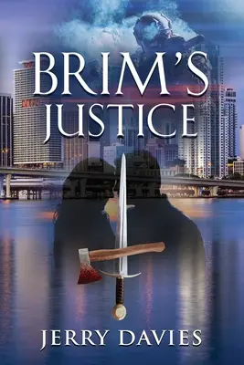 Brimova spravodlivosť - Brim's Justice