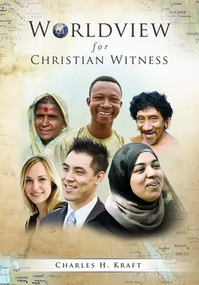Svetonázor pre kresťanské svedectvo - Worldview for Christian Witness