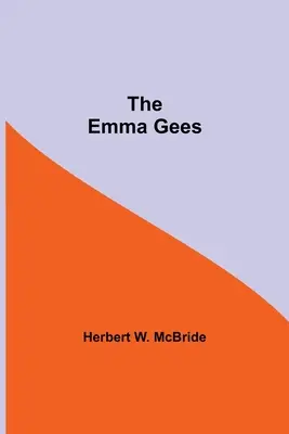 Emma Geesová - The Emma Gees