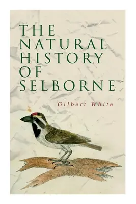 Prírodné dejiny Selbornu - The Natural History of Selborne