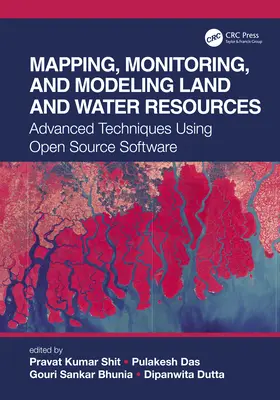 Mapovanie, monitorovanie a modelovanie pôdnych a vodných zdrojov: Pokročilé techniky využívajúce softvér s otvoreným zdrojovým kódom - Mapping, Monitoring, and Modeling Land and Water Resources: Advanced Techniques Using Open Source Software