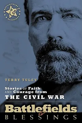 Príbehy viery a odvahy z občianskej vojny - Stories of Faith and Courage from the Civil War