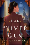 Strieborná zbraň - The Silver Gun