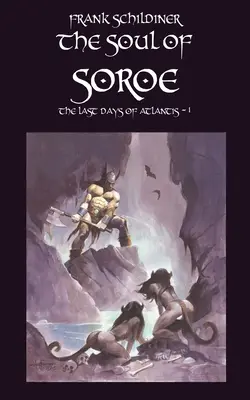Posledné dni Atlantídy: Duša Soroe - The Last Days of Atlantis: The Soul of Soroe