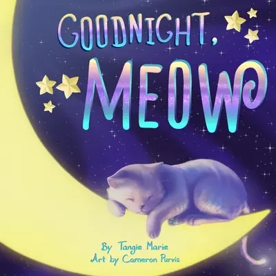 Dobrú noc, mňau - Goodnight, Meow