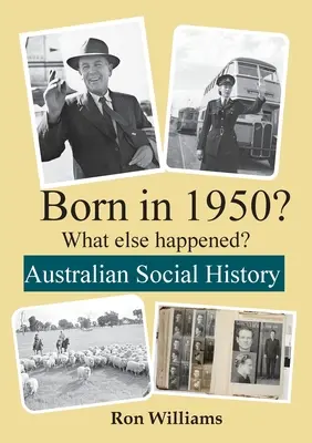NARODENÝ V ROKU 1950? Čo sa ešte stalo? - BORN IN 1950? What else happened?