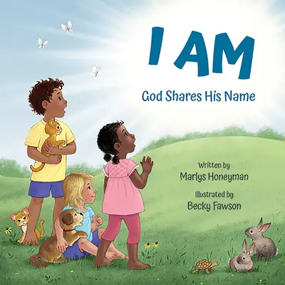 Ja som: Boh sa delí o svoje meno - I Am: God Shares His Name