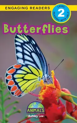 Motýle: Zvieratá, ktoré robia rozdiely! (Engaging Readers, Level 2) - Butterflies: Animals That Make a Difference! (Engaging Readers, Level 2)