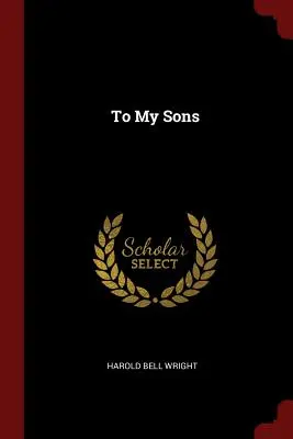 Mojim synom - To My Sons