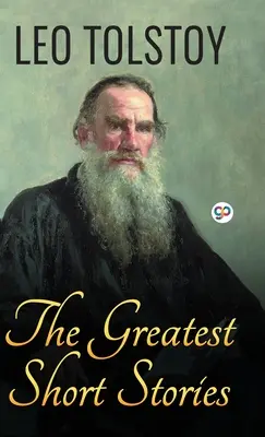 Najväčšie poviedky Leva Tolstého - The Greatest Short Stories of Leo Tolstoy