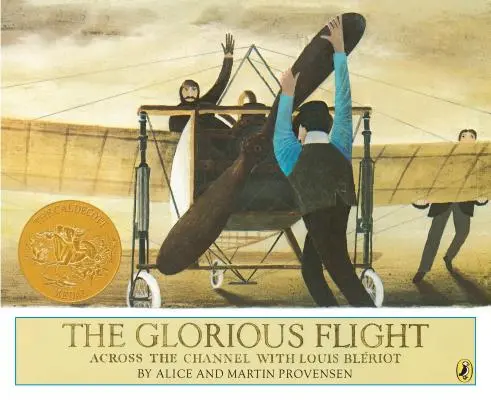 Slávny let: Vydanie knihy: Cez Lamanšský prieliv s Louisom Bleriotom - The Glorious Flight: Across the Channel with Louis Bleriot