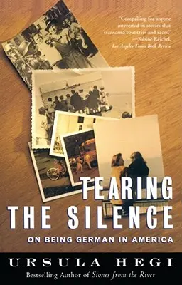 Trhanie ticha: O tom, ako byť Nemcom v Amerike - Tearing the Silence: On Being German in America