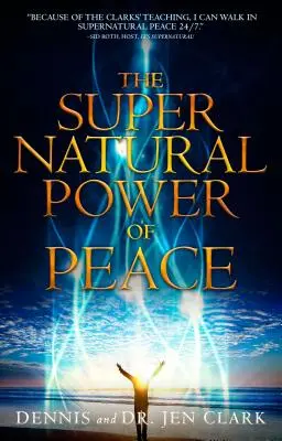 Nadprirodzená sila pokoja - The Supernatural Power of Peace