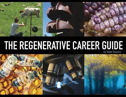 Sprievodca regeneračnou kariérou - The Regenerative Career Guide