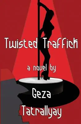 Pokrútené obchodovanie - Twisted Traffick