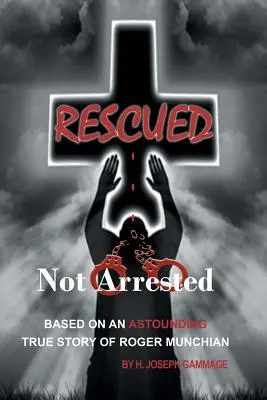 Zachránený, nie zatknutý - Rescued Not Arrested