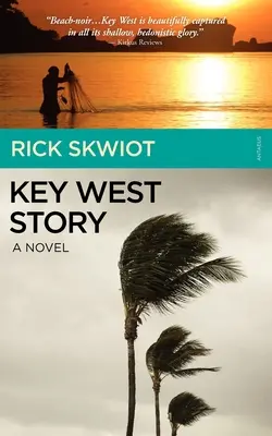 Príbeh z Key West - román - Key West Story - A Novel
