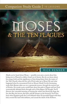 Mojžiš a desať rán Študijná príručka - Moses and the Ten Plagues Study Guide
