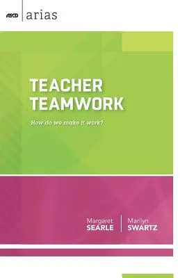Tímová práca učiteľov: Ako sa nám to darí? - Teacher Teamwork: How do we make it work?