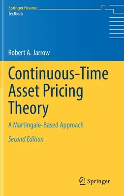 Teória oceňovania aktív v spojitom čase: Prístup založený na martingale - Continuous-Time Asset Pricing Theory: A Martingale-Based Approach