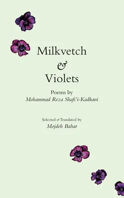 Mlieč a fialky - Milkvetch and Violets