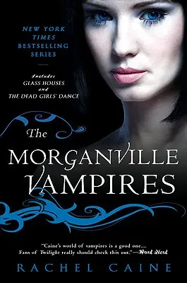 Morganvillskí upíri, zväzok 1 - The Morganville Vampires, Volume 1
