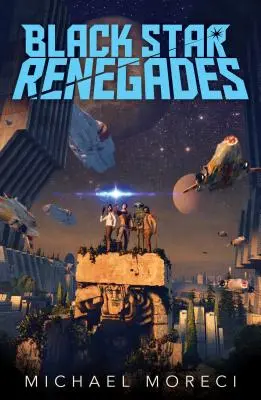 Odpadlíci z čiernej hviezdy - Black Star Renegades