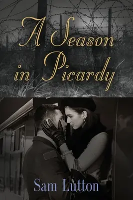 Sezóna v Pikardii - A Season in Picardy