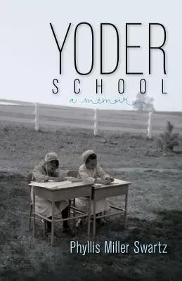 Yoderova škola - Yoder School