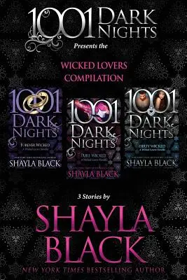 Hriešne milenky - kompilácia: 3 príbehy by Shayla Black - Wicked Lovers Compilation: 3 Stories by Shayla Black