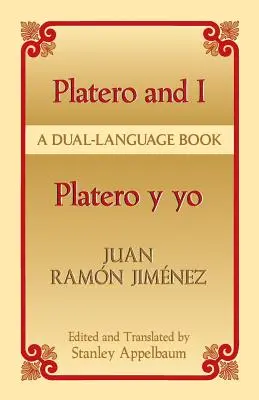 Platero y Yo/Platero a ja - Platero y Yo/Platero And I