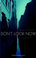 Nepozeraj sa teraz - Don't Look Now