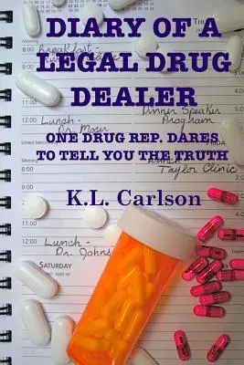 Denník legálneho drogového dílera - Diary of a Legal Drug Dealer